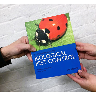 A Gardener's Guide To Biological Pest Control - Using Natural Predators In The Garden Book